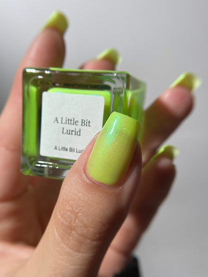 A Little Bit Lurid