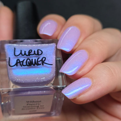 Without Papers; Yearning to Breathe Free