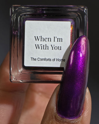 When I’m With You