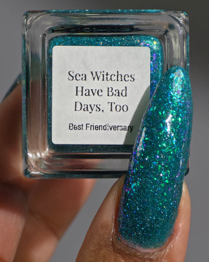 Sea Witches Have Bad Days, Too